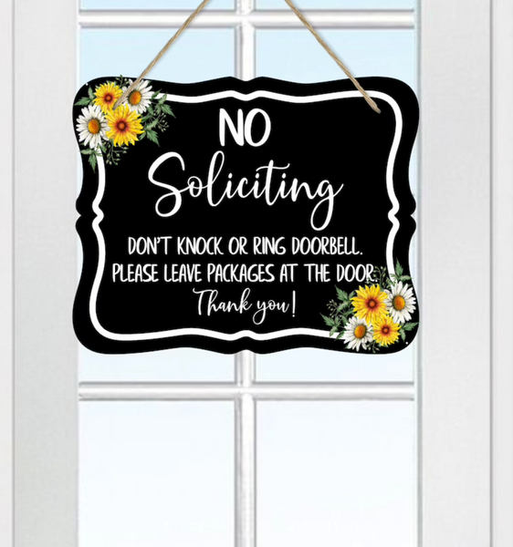 Sunflower Do Not Knock Or Ring Doorbell Sign