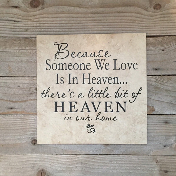 12x12 Someone we Love in Heaven Tile