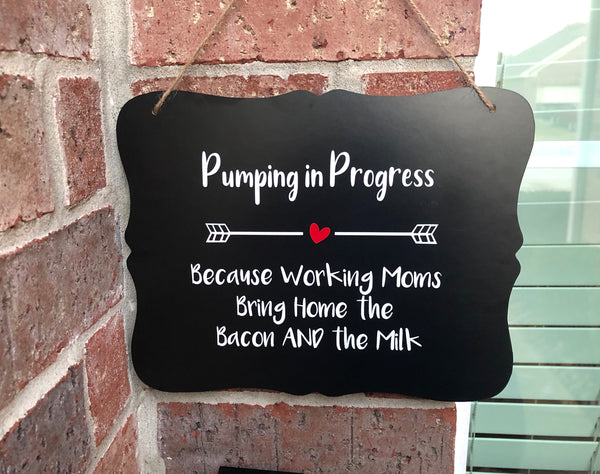 Pumping in Progress Door Sign