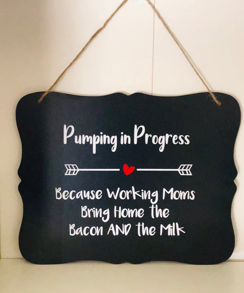 Pumping in Progress Door Sign