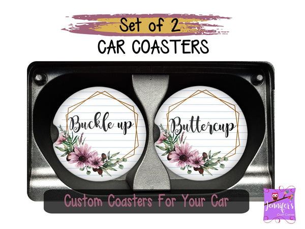 Buckle Up Buttercup Floral Car Coasters