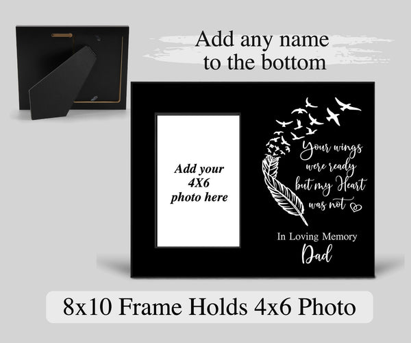 Your Wings Were Ready Remembrance Photo Frame