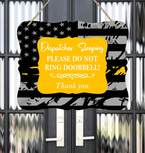 Do Not Disturb Door Sign for Dispatcher