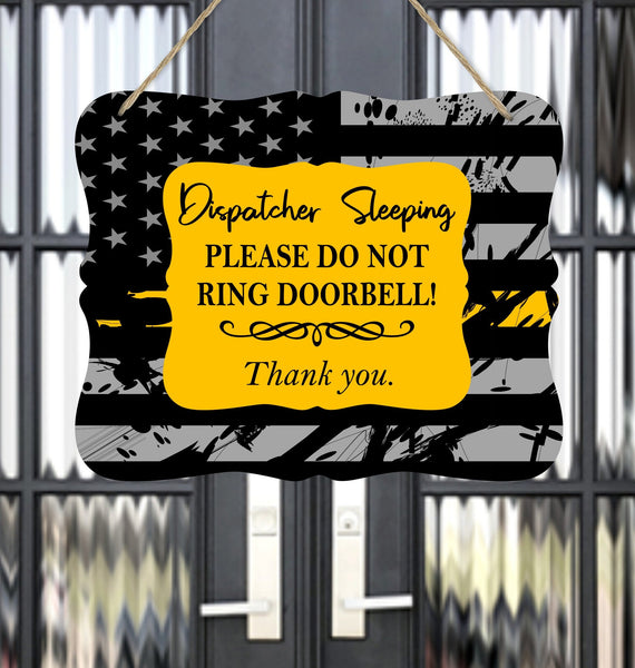 Do Not Disturb Door Sign for Dispatcher